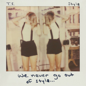 TAYLOR SWIFT - Style